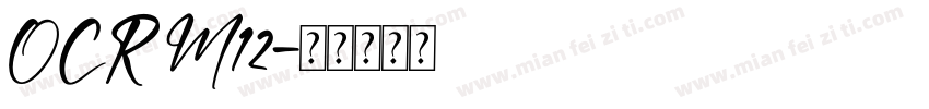 OCR M12字体转换